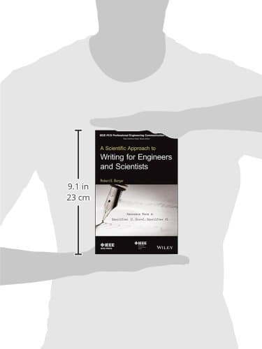 A Scientific Approach to Writing for Engineers and Scientists (IEEE PCS Professional Engineering Communication Series)