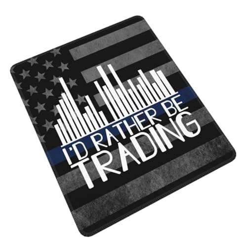 I'd Rather Be Trading Traders Forex Stocks Day Mouse Pad Durable Green and Environmentally Friendly Locked Edge for Men Women