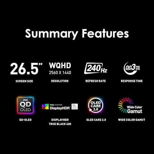 msi MAG 273QP QD-OLED X24 27-inch 2560 x 1440 (QHD) Gaming Monitor, 240Hz, Adaptive-Synch, HDMI, DisplayPort, VESA Mountable, Tilt, Height Adjustable, Speaker, 0.03ms, Black