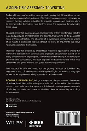 A Scientific Approach to Writing for Engineers and Scientists (IEEE PCS Professional Engineering Communication Series)