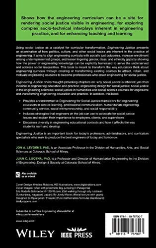 Engineering Justice: Transforming Engineering Education and Practice (IEEE PCS Professional Engineering Communication Series)