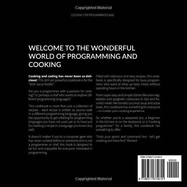 Cooking for Programmers 0x00 - Funny Nerd Cookbook - Gift For Programmers, Students, Science Geeks, Tech-savvy Foodies: 0x0D Recipes in 0x0D Languages