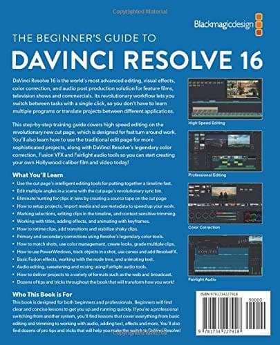 The Beginner's Guide to to DaVinci Resolve 16: Learn Editing, Color, Audio & Effects