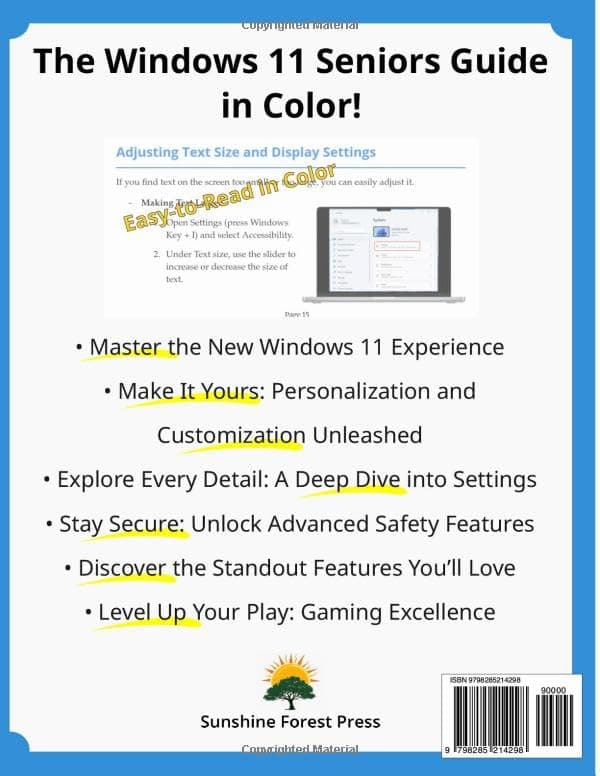 The Windows 11 Seniors Guide in Color: Learn Windows 11 with Confidence. A Simple, Visual Guide to Navigating Your PC. (Tech Made Easy for Seniors)
