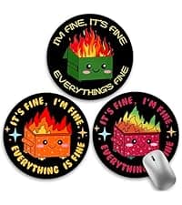 Dumpster on Fire Round Mouse Pad 8.6 x 8.6 Inch, Cute Funny Mousepad for Laptop Gaming, Stitched Edge Non-Slip Rubber Base, Home Office Decor Desk Accessories, It's Fine I`m Fine Everything is Fine