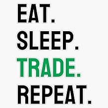Eat sleep trade repeat | trader lifestyle | forex lifestyle | cryptocurrency | crypto trading Sticker Vinyl Bumper Sticker Decal Waterproof 5"