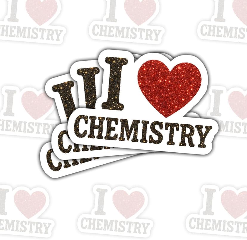 3 Pcs I Love Chemistry Sticker – Cute Science Lab Quote Vinyl Decal Waterproof for Laptop, Water Bottle, Notebook – Gift for Chemistry Teachers, Students, Science Lovers – 3 Inch
