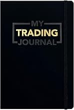 My Trading Journal - Premium Log Book for Stock Market, Forex, Options, Crypto - Guided Trading Journal with 80 Trades, 8 Review Sections - Ideal for Day Traders, Swing Traders, Position Traders