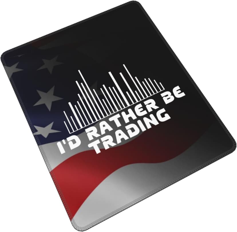 I'd Rather Be Trading Traders Forex Stocks Day Mouse Pad Durable Green and Environmentally Friendly Locked Edge for Men Women