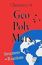 Chemistry of Geopolymers: Structures and Reactions