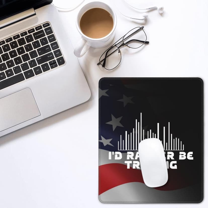 I'd Rather Be Trading Traders Forex Stocks Day Mouse Pad Durable Green and Environmentally Friendly Locked Edge for Men Women