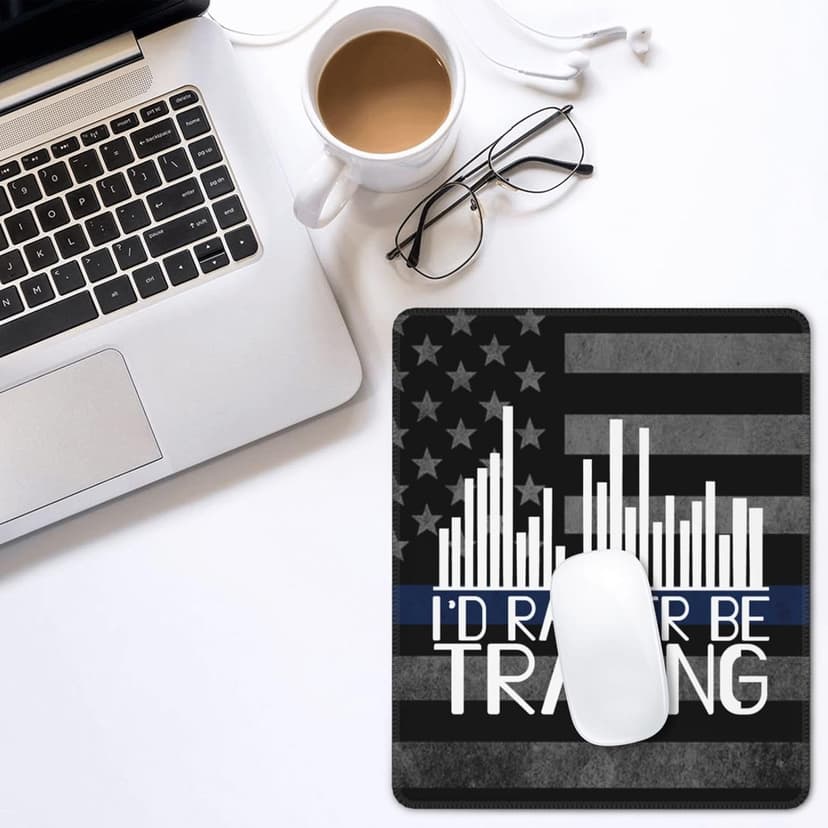I'd Rather Be Trading Traders Forex Stocks Day Mouse Pad Durable Green and Environmentally Friendly Locked Edge for Men Women