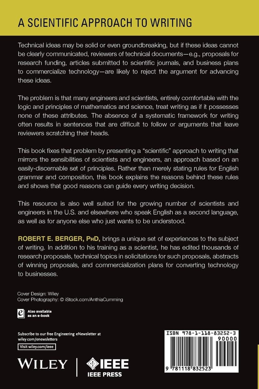 A Scientific Approach to Writing for Engineers and Scientists (IEEE PCS Professional Engineering Communication Series)