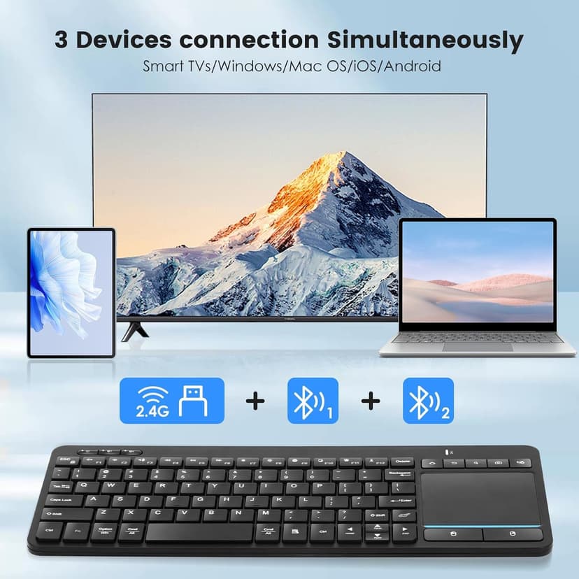 Multi-Device Wireless Bluetooth Keyboard with Touchpad-Wireless TV Keyboard with Multi-Touch Big Size Trackpad,Support 3 Devices for TV,Windows, Android, Chrome OS, Laptop, Tablet