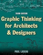 Graphic Thinking for Architects and Designers