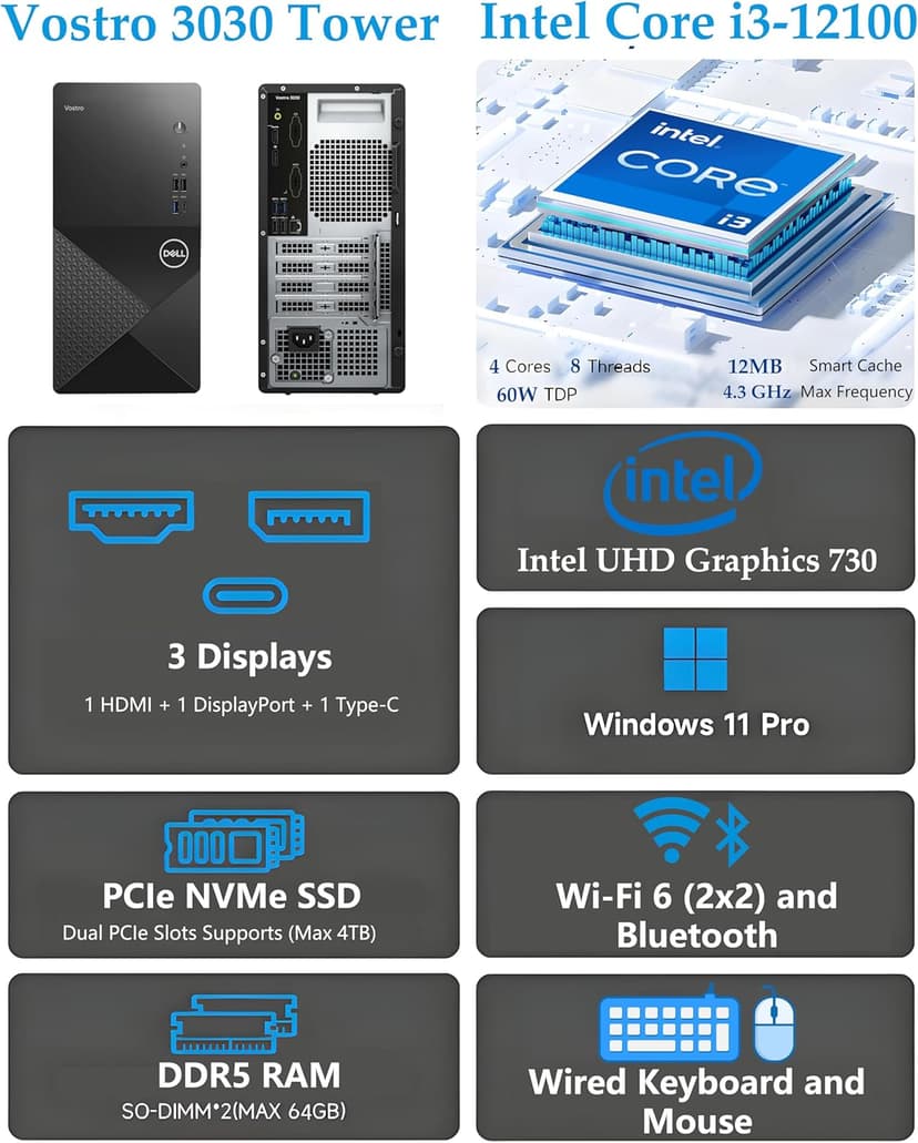 Dell Vostro 3030 3000 Tower Business Desktop Computer, 12th Gen Intel 4-Core i3-12100 (Beat i5-11500T), 16GB DDR5 RAM, 512GB PCIe SSD, WiFi 6, Bluetooth, DisplayPort, HDMI, Type-C, Windows 11 Pro