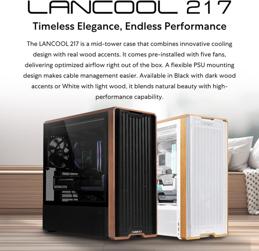 Lian Li LANCOOL 217 Genuine Walnut Wood Computer Case, Mid-Tower ATX PC Case with 5 Pre-Installed PWM Fans 2x170mm, 2x120mm & 1x140mm, Flexible PSU & Cable Installation - Black (LAN217X)