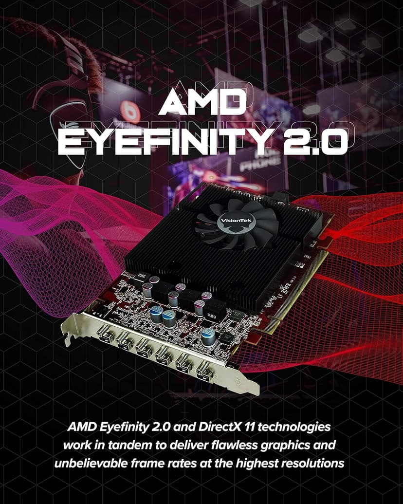 VisionTek Radeon HD 7750 2GB GDDR5 – 4K Resolution Support Graphics Card – Support up to 6 Monitors with Mini DisplayPort Outputs – AMD Eyefinity 2.0 – Suitable Graphics Card for Gaming PC