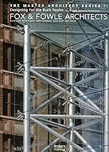 Fox & Fowle Architects, PC: The Master Architects Series VI (Master Architect Series)